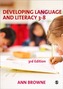 Developing Language and Literacy 3-8