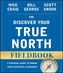 The Discover Your True North Fieldbook, Revised and Updated