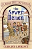 The Roman Mystery Scrolls: The Sewer Demon