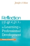 Reflection in Learning and Professional Development