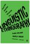 Linguistic Ethnography