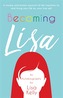 Becoming Lisa