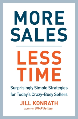 More Sales, Less Time