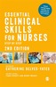 Essential Clinical Skills for Nurses