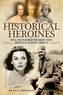 Historical Heroines