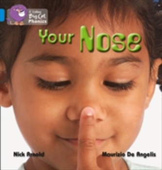 YOUR NOSE