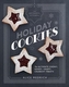The Artisanal Kitchen: Holiday Cookies