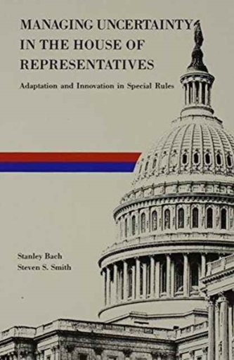Managing Uncertainty in the House of Representatives
