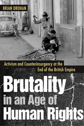 Brutality in an Age of Human Rights