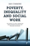 Poverty, inequality and social work