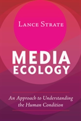 Media Ecology