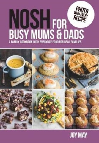 NOSH for Busy Mums and Dads
