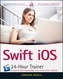 Swift 2 Ios 24-Hour Trainer