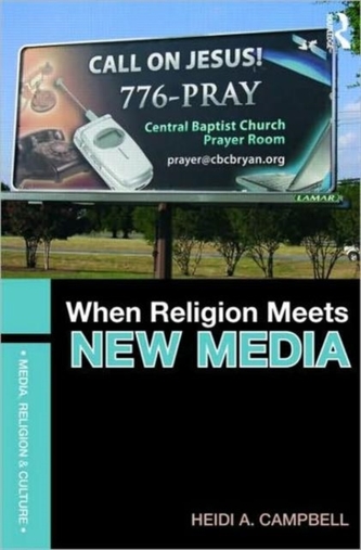 When Religion Meets New Media