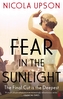 Fear in the Sunlight