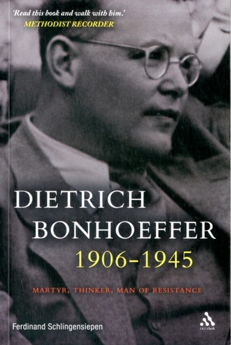 Dietrich Bonhoeffer 1906-1945