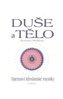 Duše a tělo