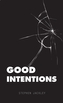 Good Intentions