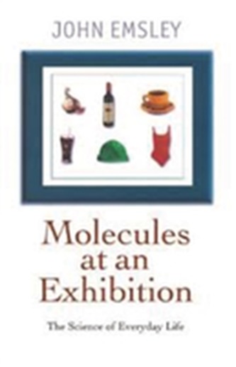 Molecules at an Exhibition