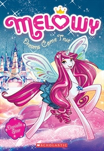 Melowy #1: Dreams Come True
