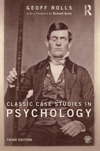 Classic Case Studies in Psychology
