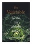 The Vegetable