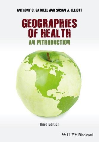 Geographies of Health - an Introduction 3E