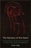 The Mystery of the Heart