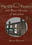 The Old Inns, Taverns and Beer Houses of Woolton