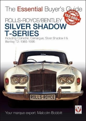 Rolls-Royce Silver Shadow & Bentley T-Series