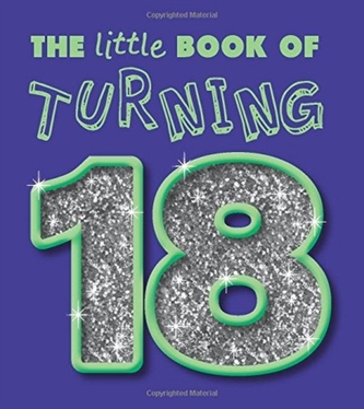 Little Book Of Turning 18