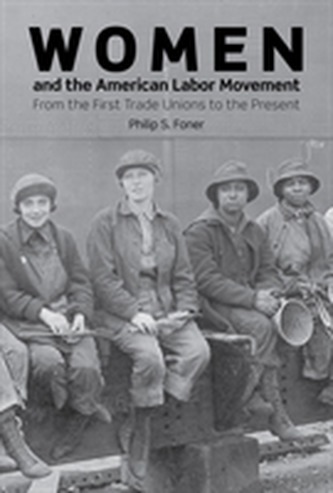 Women And The American Labor Movement