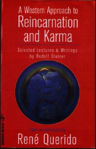 A Western Approach to Reincarnation and Karma