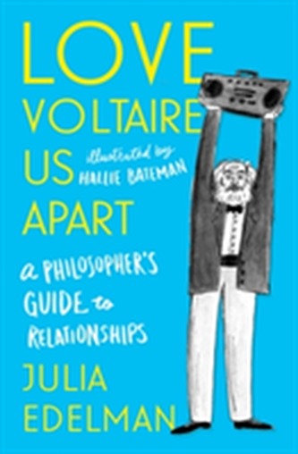 Love Voltaire Us Apart