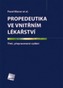 Propedeutika ve vnitřním lékařství