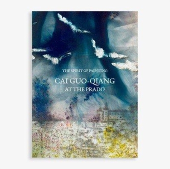The Spirit of Painting: Cai Guo-Qiang at the Prado
