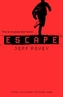 Escape