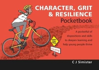 Character, Grit & Resilience Pocketbook