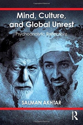 Mind, Culture, and Global Unrest