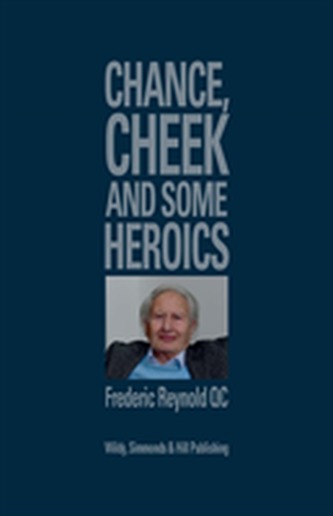 Chance, Cheek and Some Heroics