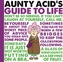 Aunty Acid's Guide to Life