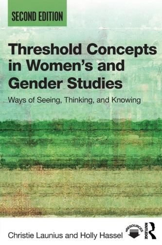 Threshold Concepts in Women's and Gender Studies
