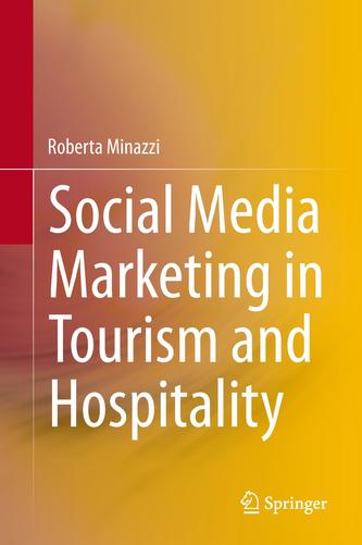 Social Media Marketing in Tourism and Hospitality