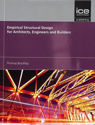 EMPIRICAL STRUCTURAL DESIGN FOR ARCHITEC