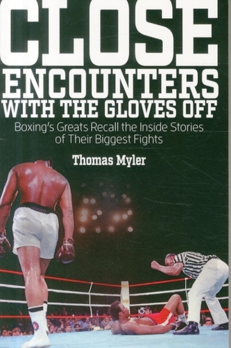 Close Encounters with the Gloves off