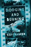 Dodging and Burning - A Mystery