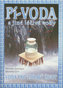 PÍ-VODA A JINÉ LÉČIVÉ VODY