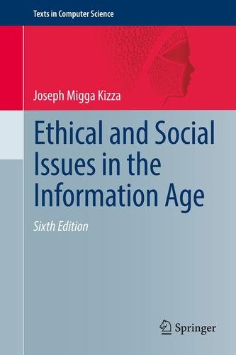 Ethical and Social Issues in the Information Age