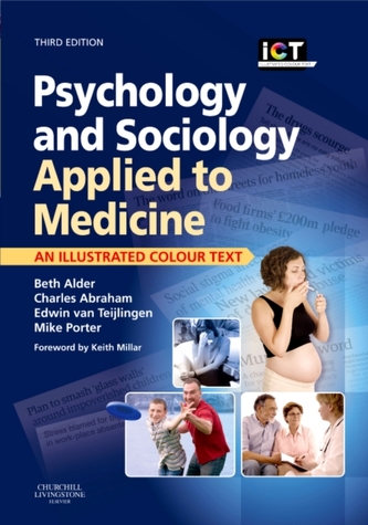 Psychology and Sociology Applied to Medicine