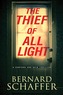 Thief of All Light